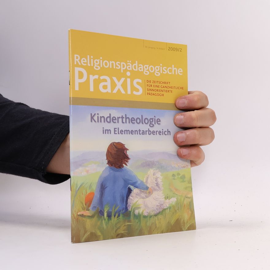 Christine Mähler Religionspädagogische Praxis - 2009/2: Kindertheologie im Elementarbereich