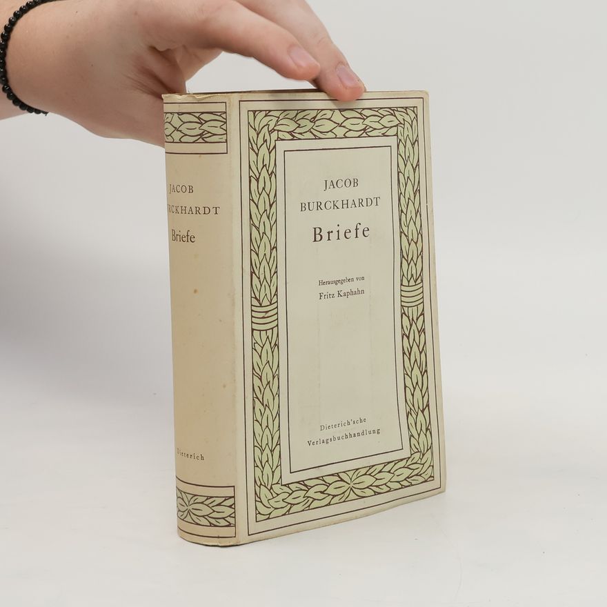 Jacob Burckhardt Briefe