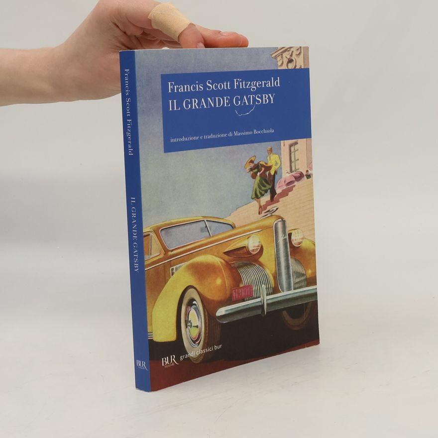 Massimo Bocchiola Grandi Classici Bur: Il grande Gatsby