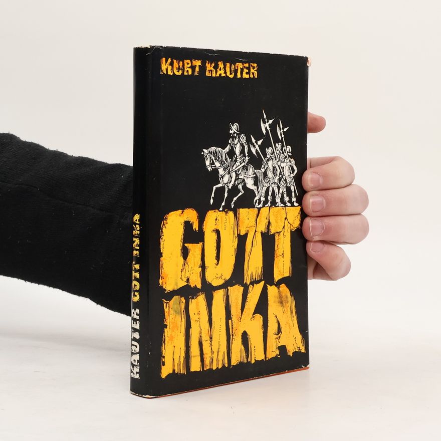 Kurt Kauter Gott Inka