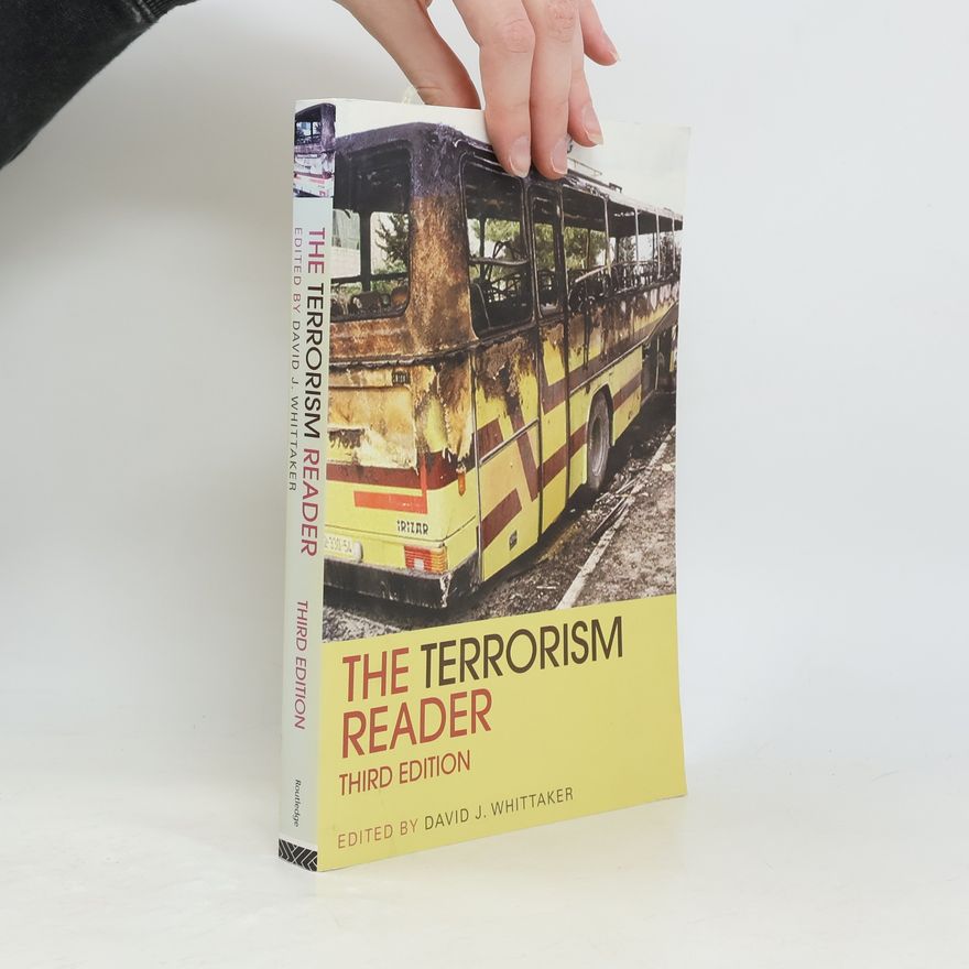 David J. Whittaker The terrorism reader