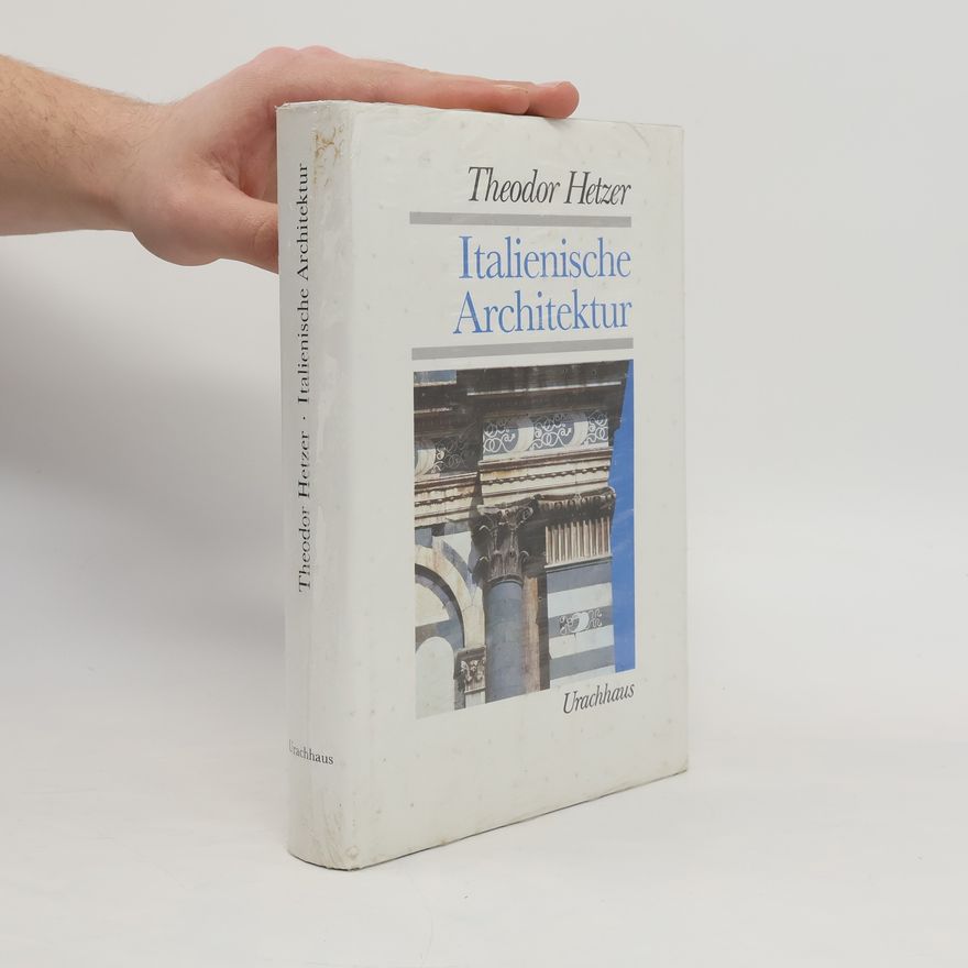 Theodor Hetzer Italienische Architektur