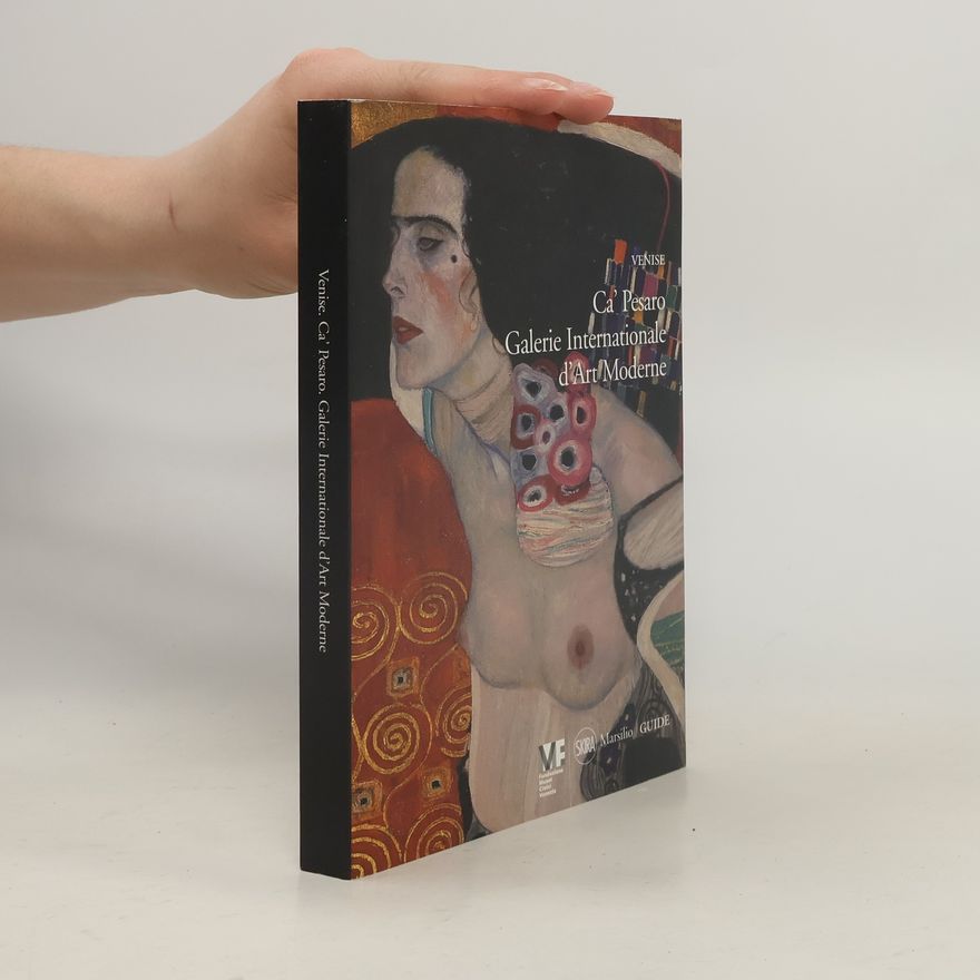 Various authors Venise. Ca' Pesaro. Galerie internationale d'art moderne