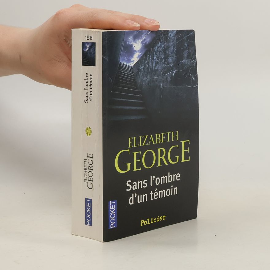 Elizabeth George Sans l'ombre d'un témoin