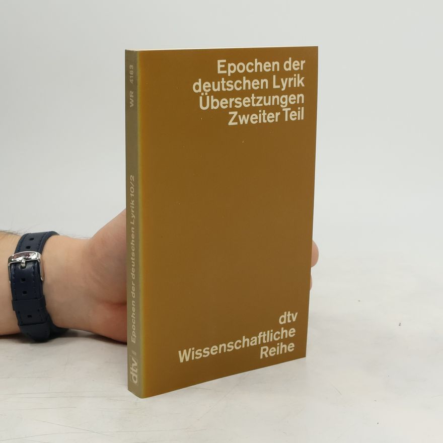 Walther Killy Epochen der deutschen Lyrik. Übersetzungen Zweiter Teil. Band 10.