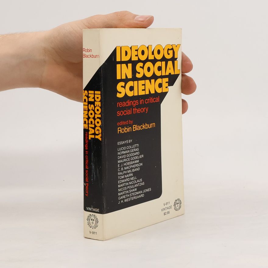 Robin Blackburn Ideology in Social Science