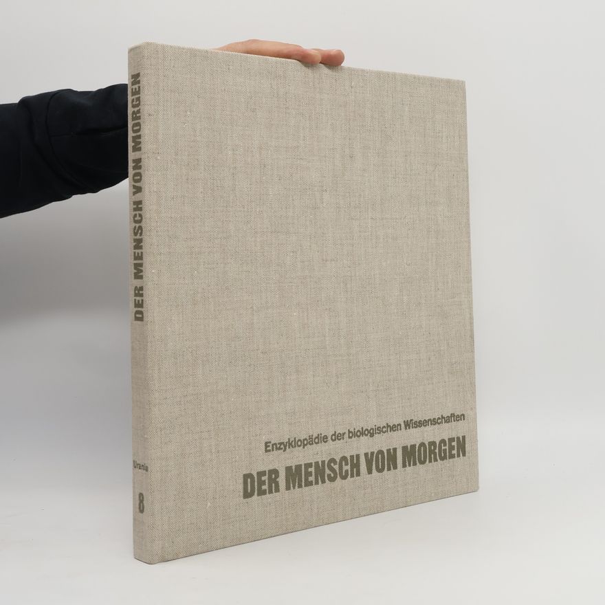 Autorenkollektiv Der Mensch von Morgen 8