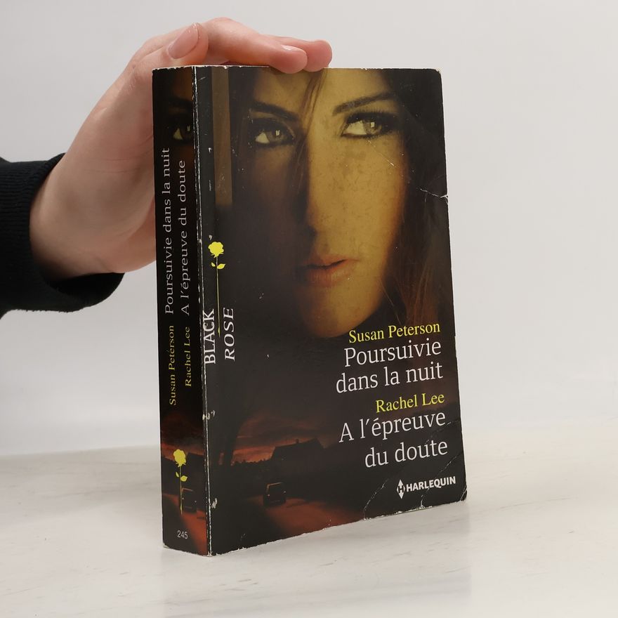 Susan Peterson Poursuivie dans la nuit - A l'épreuve du doute