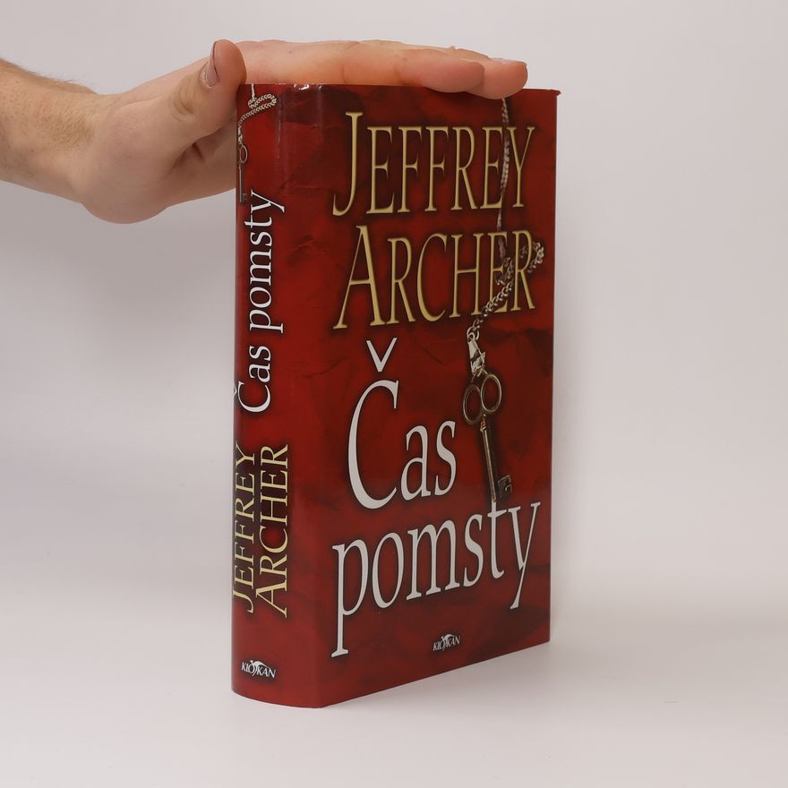 Jeffrey Archer Čas pomsty