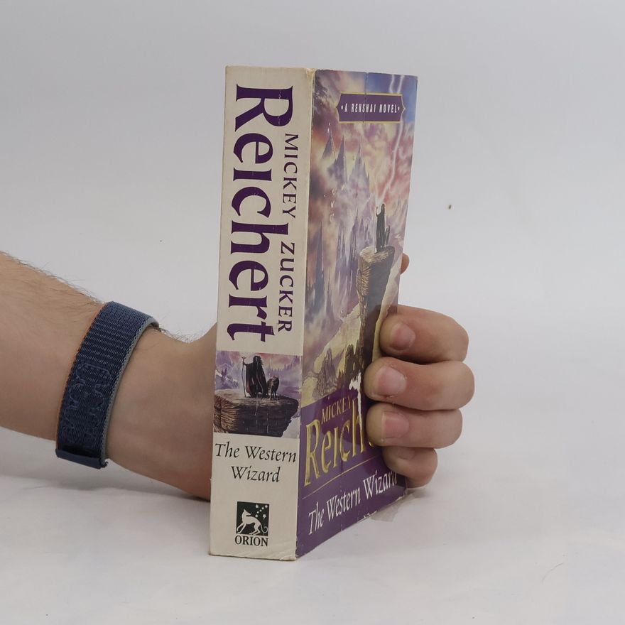 Mickey Zucker Reichert Last of the Renshai: The Western Wizard