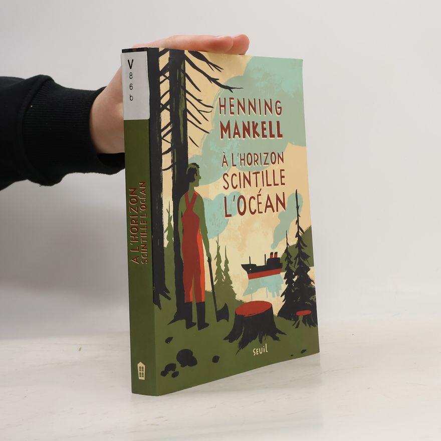 Henning Mankell Joel Gustafsson - 3: À l'horizon scintille l'océan