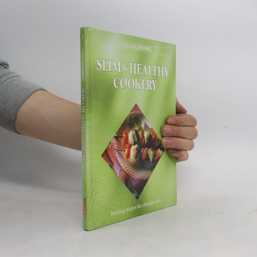 Autorenkollektiv Slim & Healthy Cookery