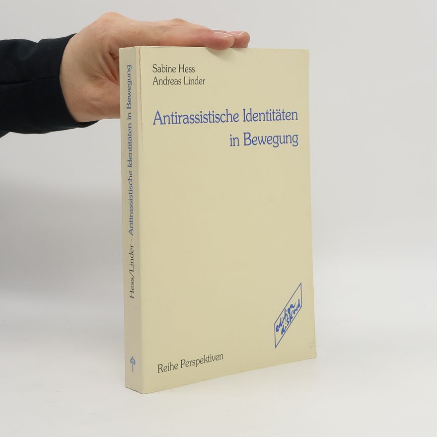 Andreas Linder Antirassistische Identitäten in Bewegung