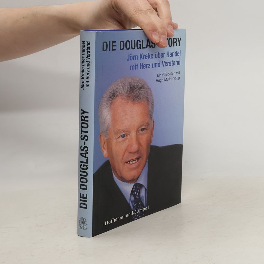Jörn Kreke Die Douglas-Story