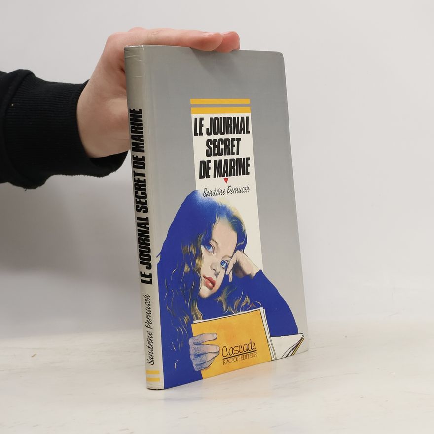 Françoise Deau Le Journal secret de Marine