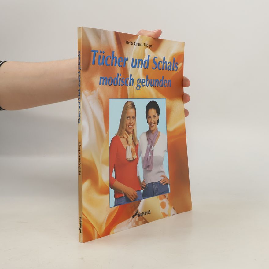 Heidi Grund Thorpe Tücher und Schals modisch gebunden