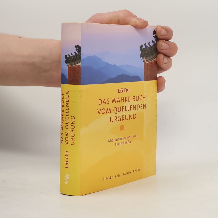 Liä Dsi Das wahre Buch vom quellenden Urgrund