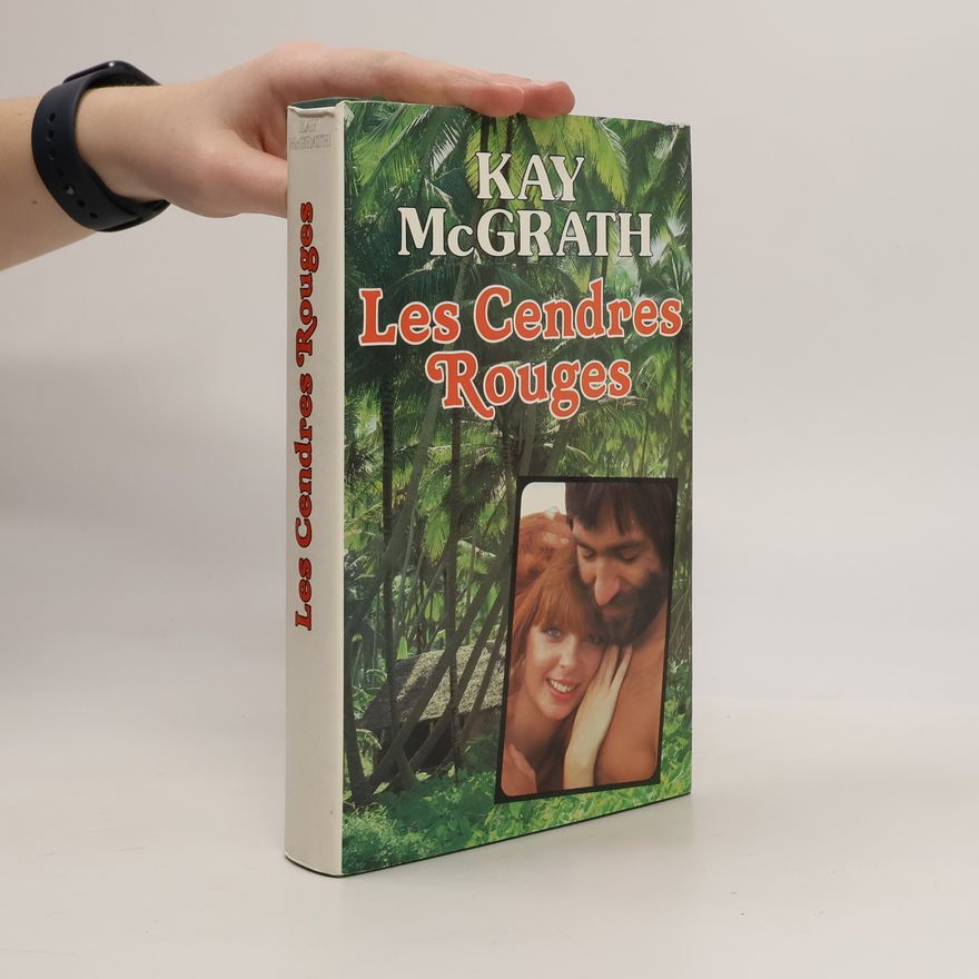 Kay McGrath Les cendres rouges