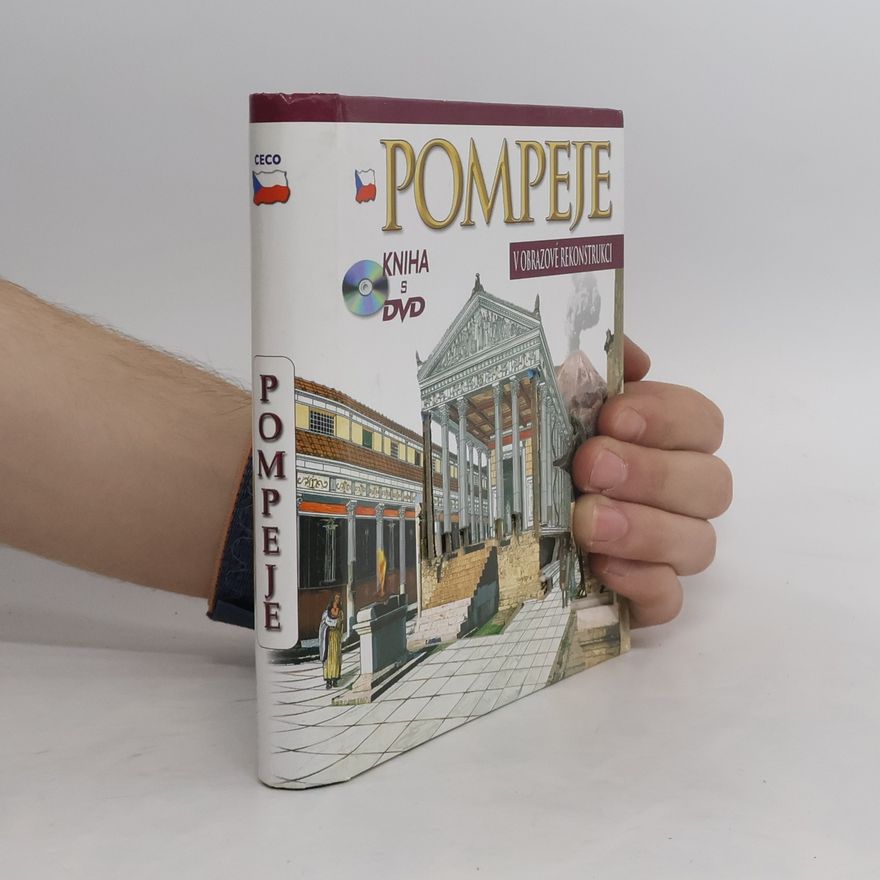 Andrea Tosolini Pompeje: Obrazová rekonstrukce