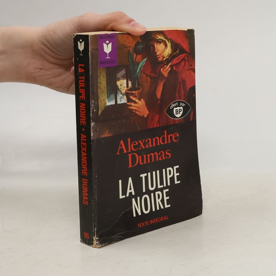 Alexandre Dumas La Tulipe noire