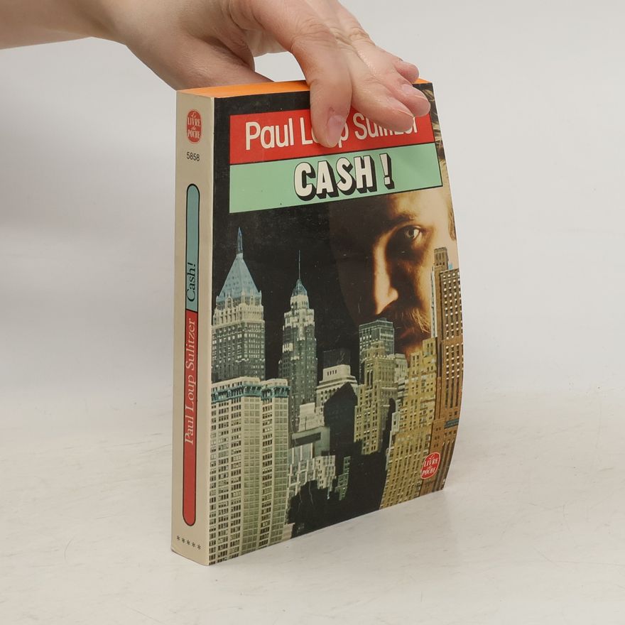 Paul Loup Sulitzer Cash