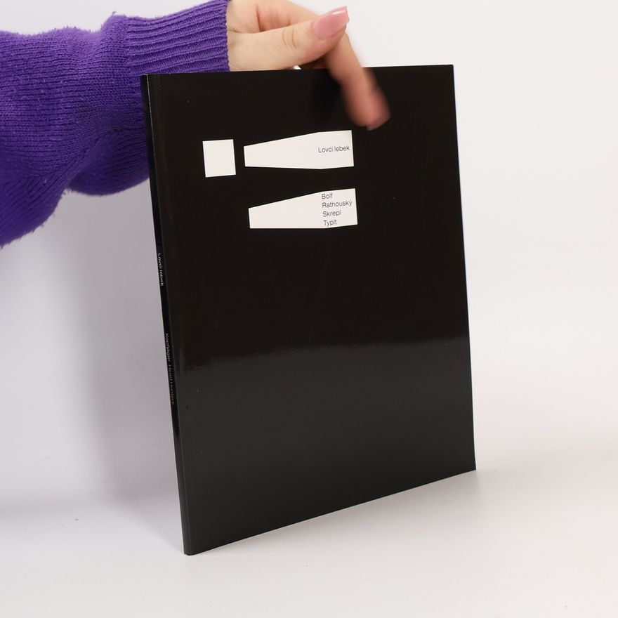 Josef Bolf Lovci lebek