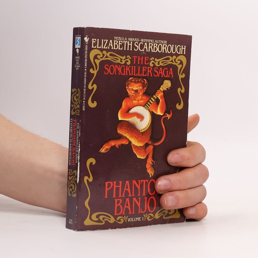 Elizabeth Ann Scarborough The Songkiller Saga - 1: Phantom Banjo