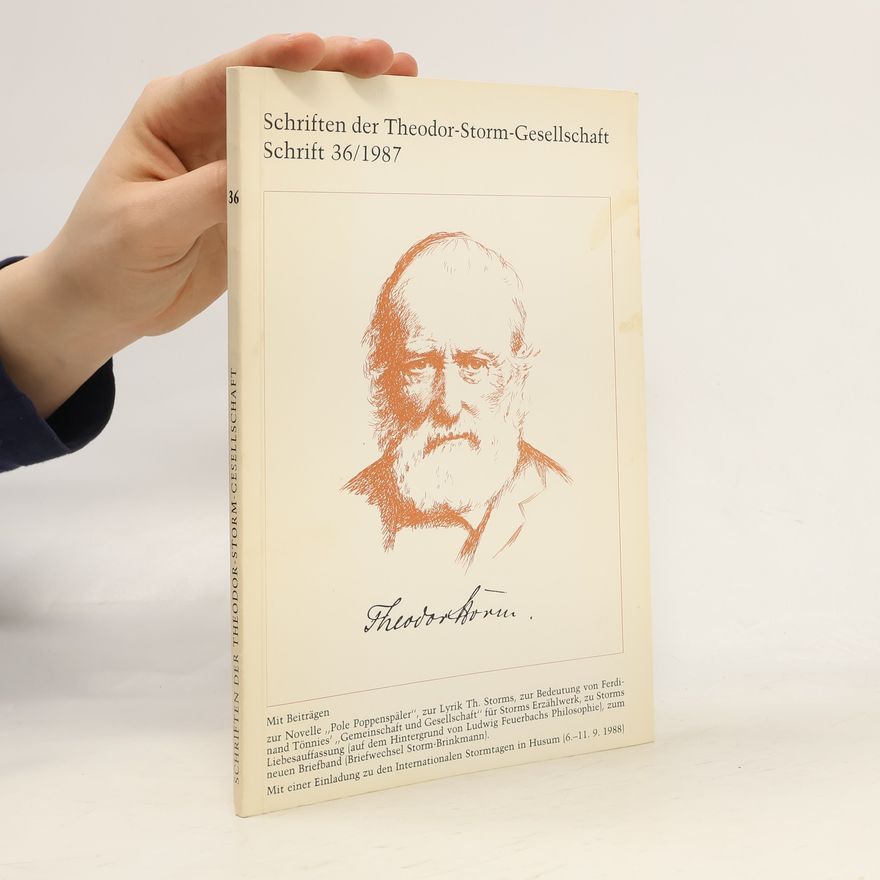 Hans Theodor Woldsen Storm Schriften der Theodor-Storm-Gesellschaft 36/1987
