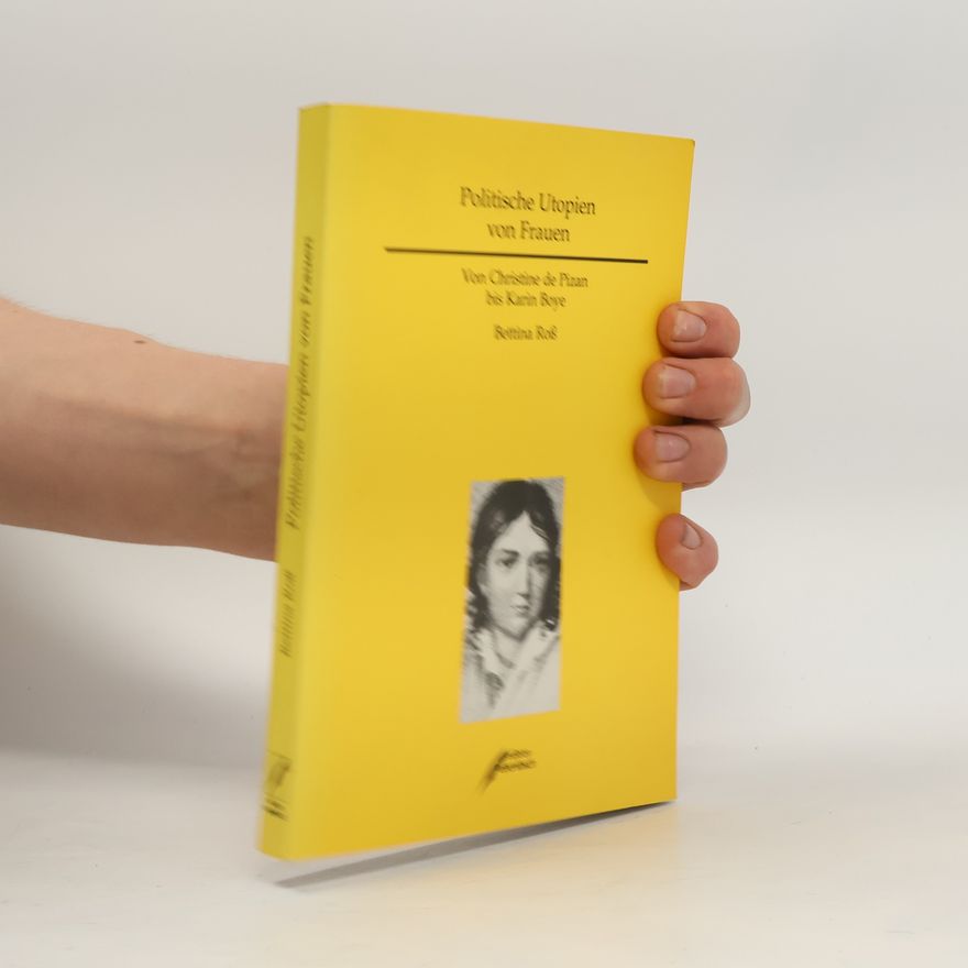 Bettina Roß Politische Utopien Von Frauen