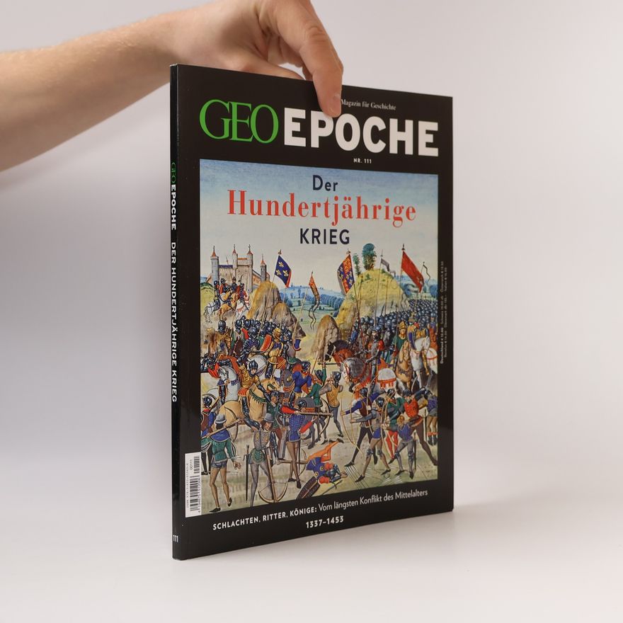 Jens Schröder GEO Epoche 111/2021 - Der Hundertjährige Krieg