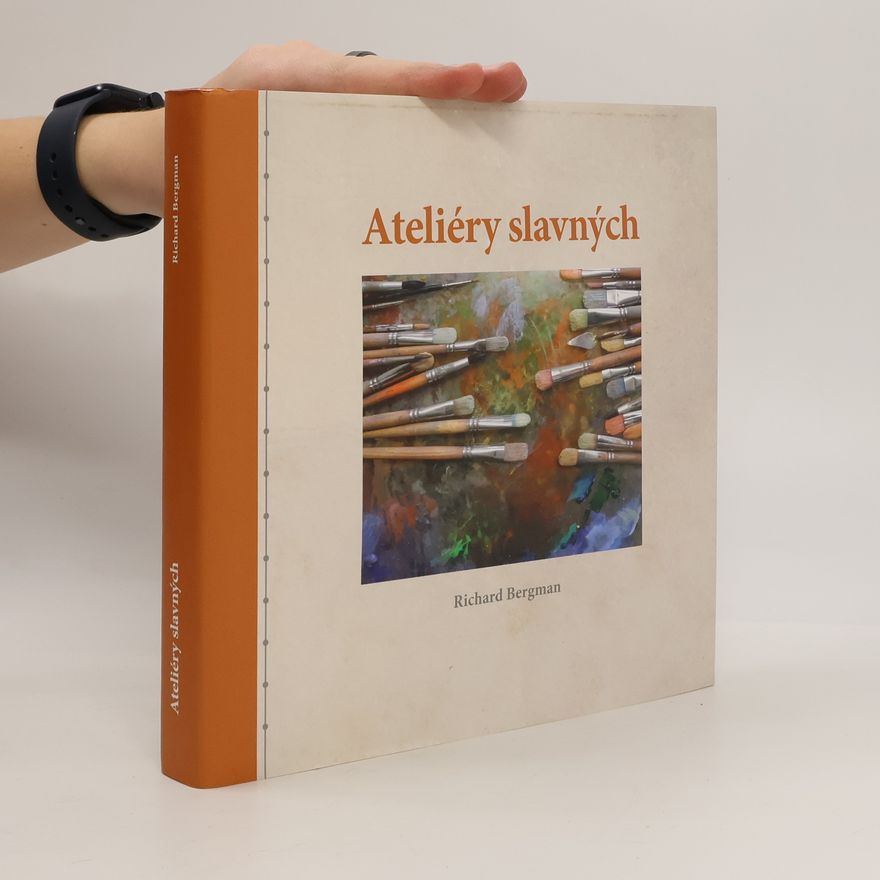 Richard Bergman Ateliéry slavných