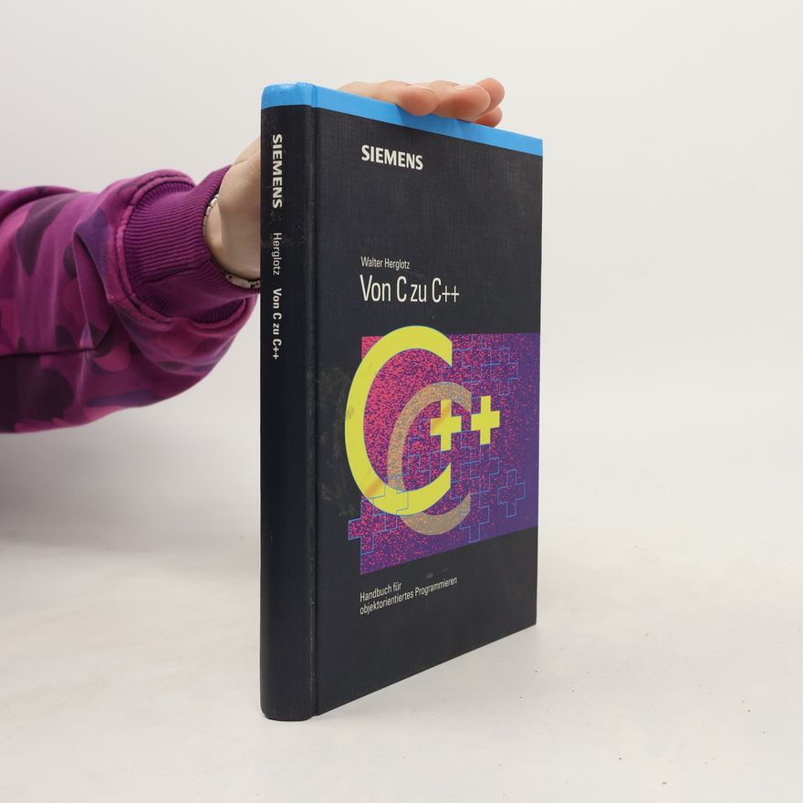 Walter Herglotz Von C zu C++