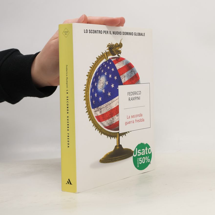 Federico Rampini La seconda guerra fredda