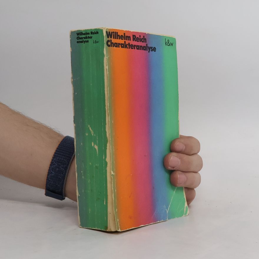 Wilhelm Reich Charakteranalyse