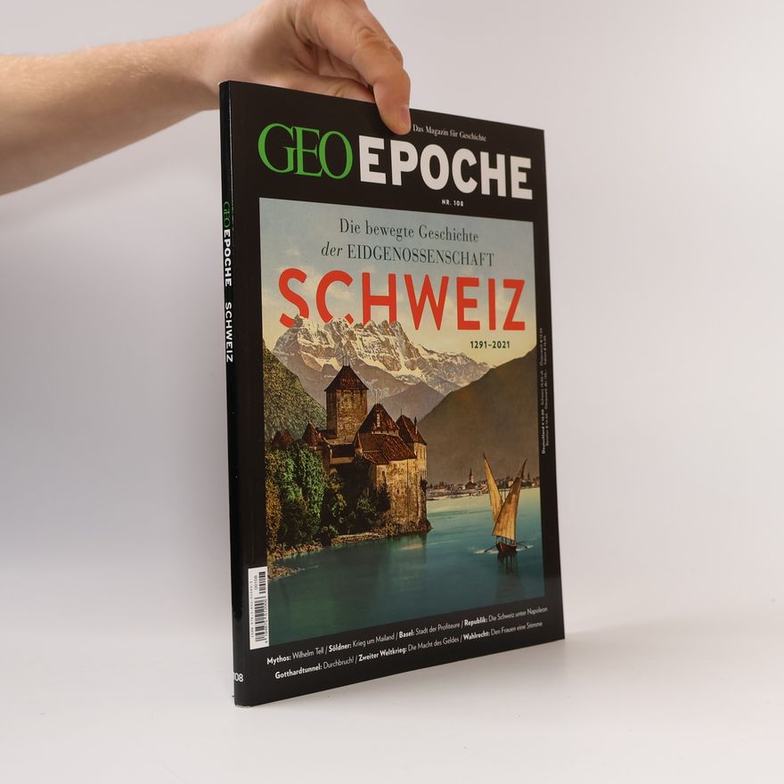 Jens Schröder GEO Epoche 108/2020 - Schweiz