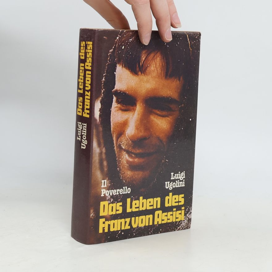Luigi Uglolini Das Leben des Franz von Assisi