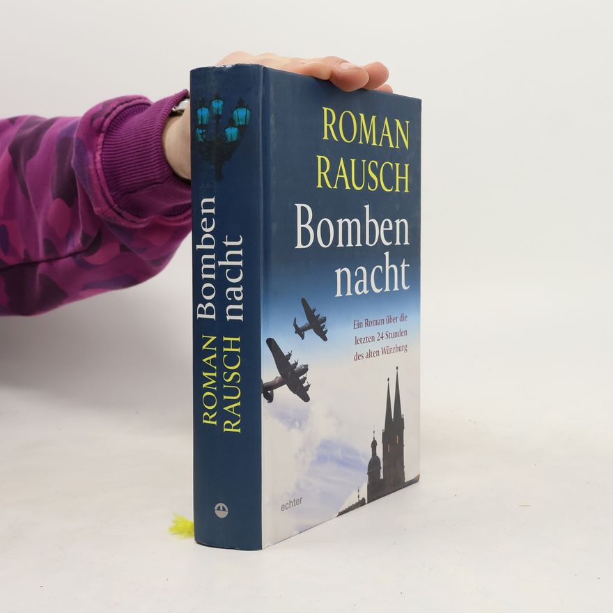 Roman Rausch Bombennacht