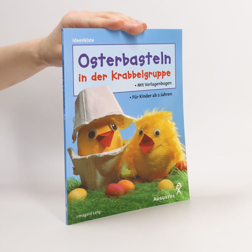 Irmgard Lang Osterbasteln in der Krabbelgruppe