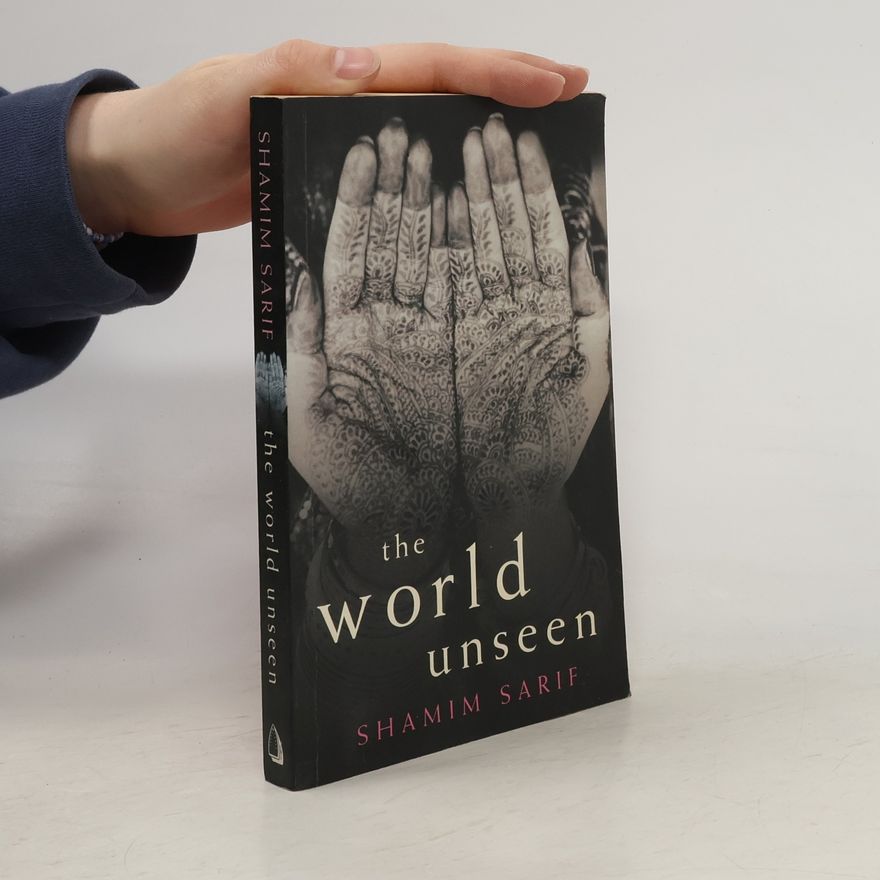 Shamim Sarif The World Unseen