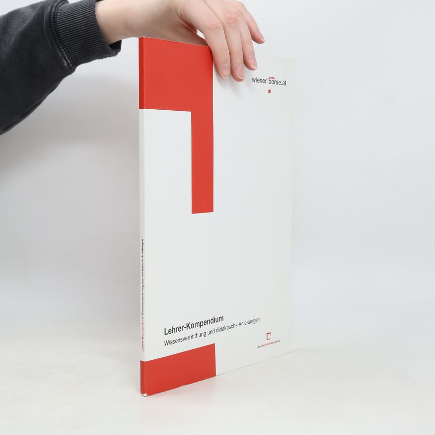 Various authors Lehrer-Kompendium: Wissensvermittlung und didaktische Anleitungen
