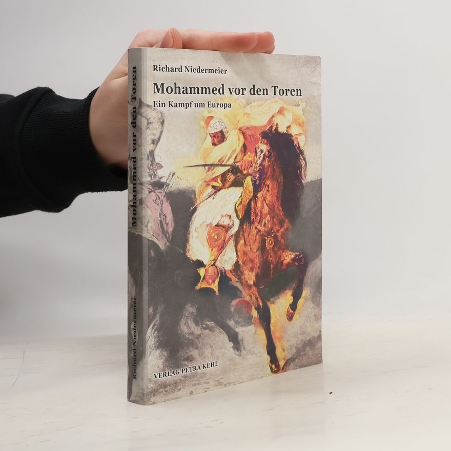 Richard Niedermeier Mohammed vor den Toren