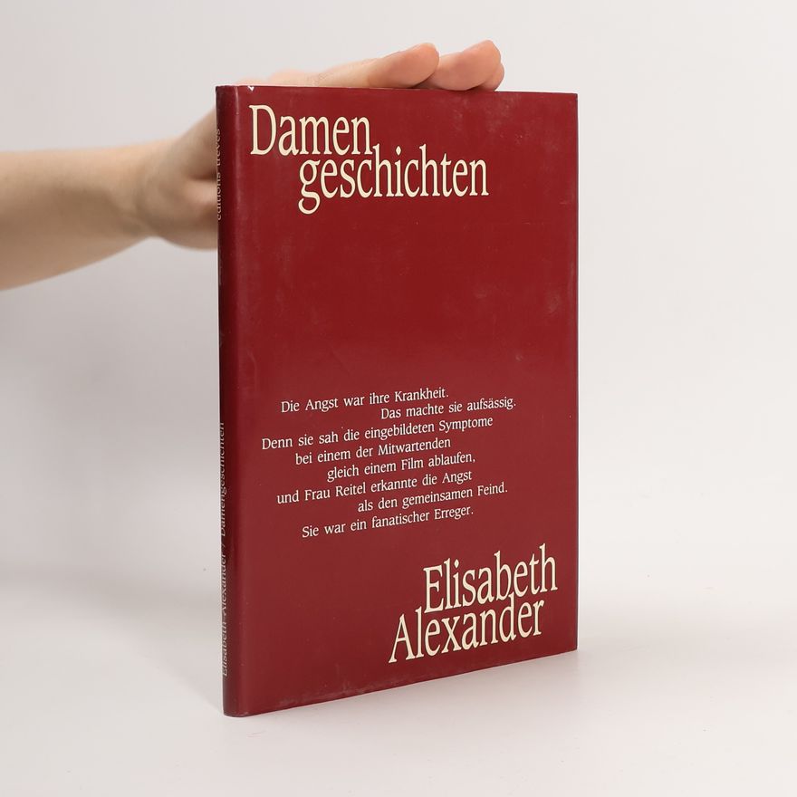 Elisabeth Alexander Damengeschichten