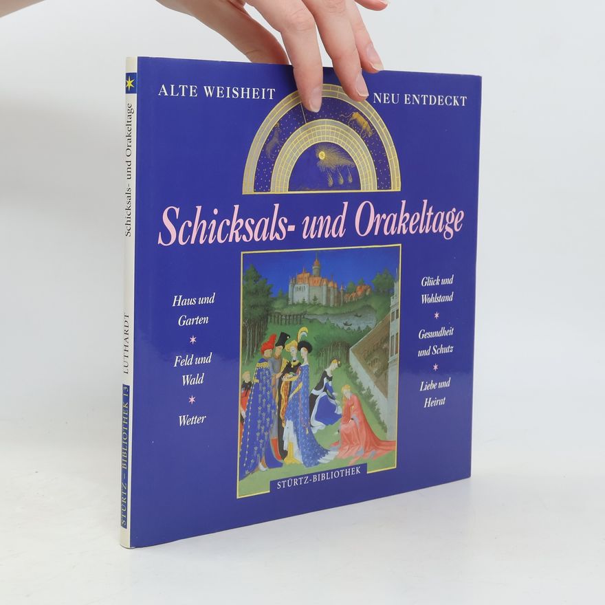 Ernst Otto von Luthardt Schicksals- und Orakeltage