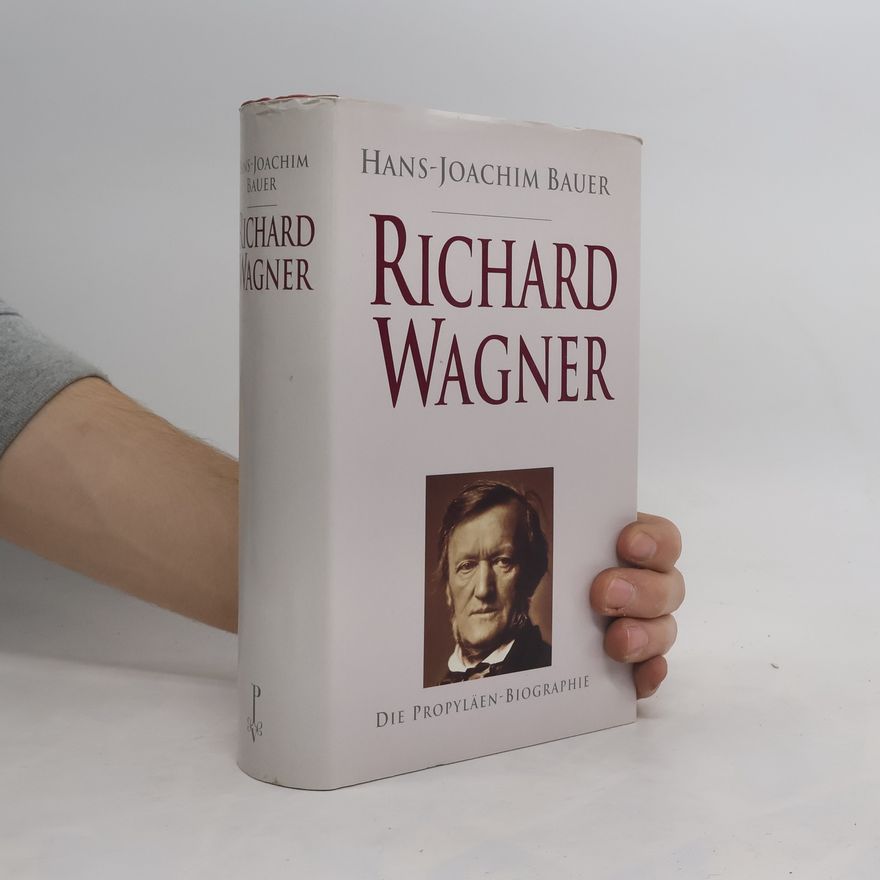 Joachim Bauer Richard Wagner