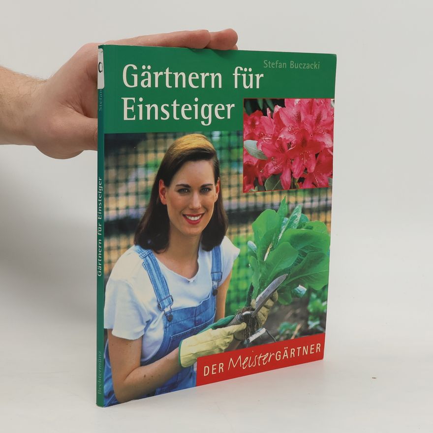 Stefan Buczacki Gärtnern für Einsteiger