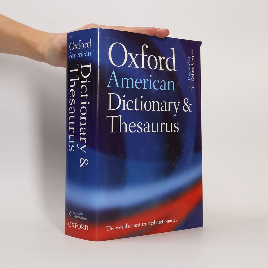 AA.VV. Oxford American Dictionary and Thesaurus