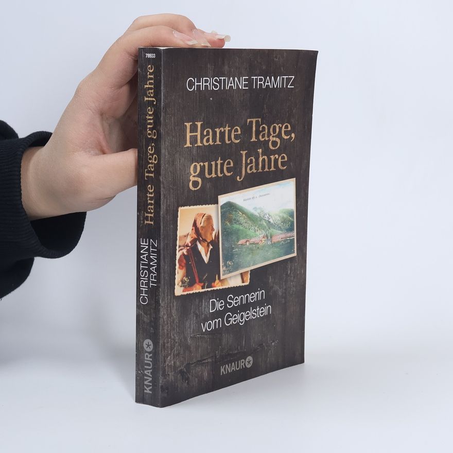 Christiane Tramitz Harte Tage, gute Jahre