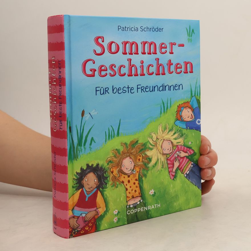 Patricia Schröder Sommergeschichten für beste Freundinnen