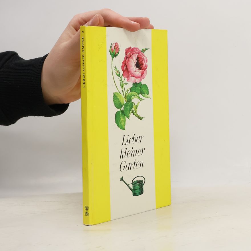 Autorenkollektiv Lieber kleiner Garten