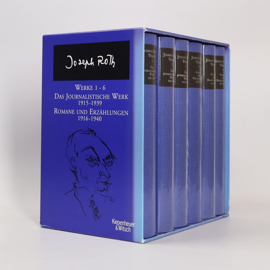Joseph Roth Das Journalistische Werk 1915-1939 (Werke 1-6)